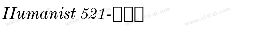 Humanist 521字体转换